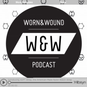 Listen to the ADPT Strap Podcast by Worn & Wound Podcast