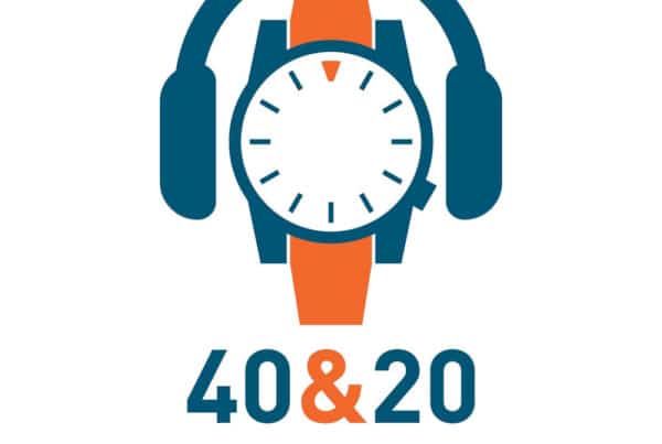 40&20 Podcast Review - A Watch Clicker Podcast